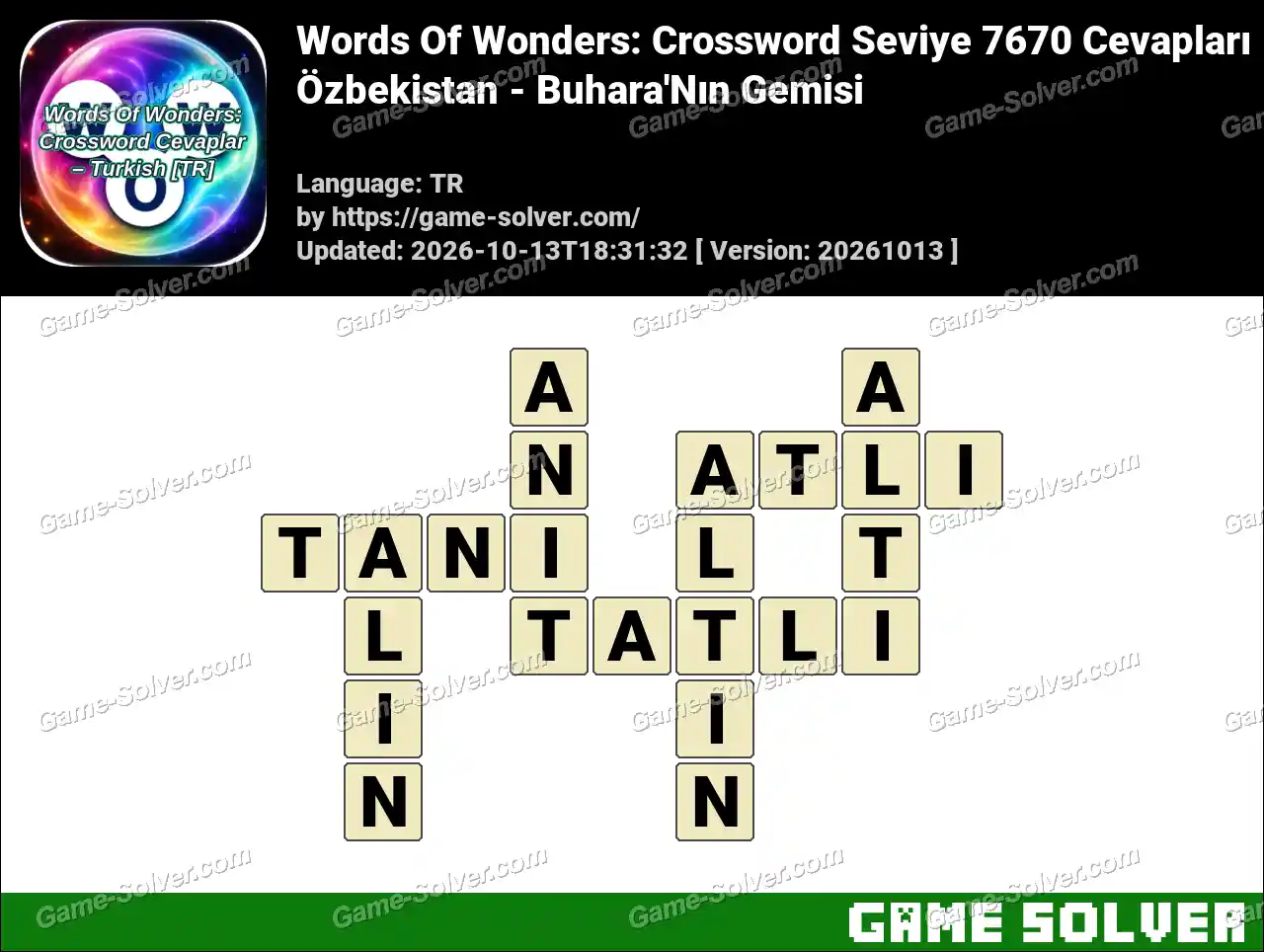 Words Of Wonders: Crossword Seviye 7670 Cevapları – Özbekistan – Buhara’Nın Gemisi